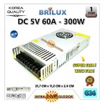 Power Supply Trafo Brilux DC 5V 60A | 300W - SLIM + FAN (Super Quality)